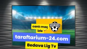 Taraftarium 24 Bedava Lig Tv